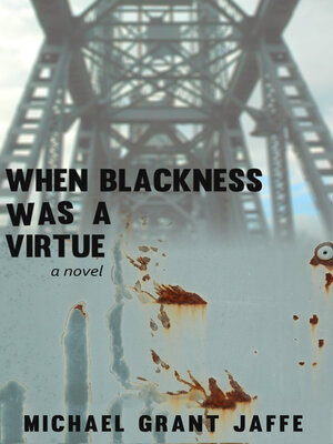 cover image of When Blackness Was a Virtue